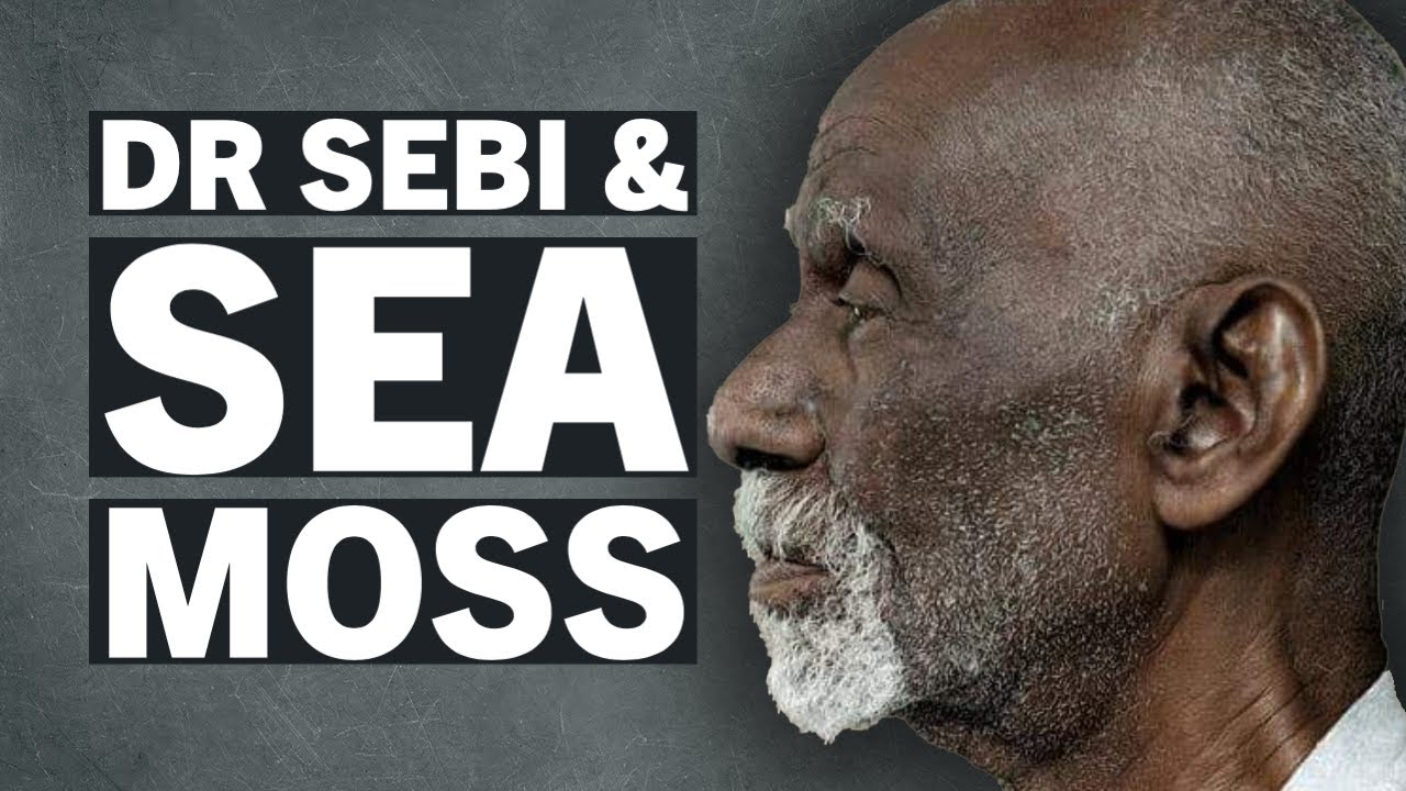 Load video: Dr Sebi discusses the benefits of SEA MOSS